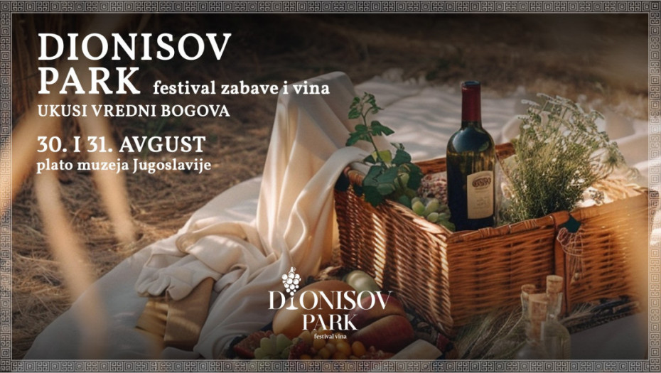 Veliki festival zabave i vina "Dionisov park" 30. i 31. avgusta kod platoa Muzeja Jugoslavije