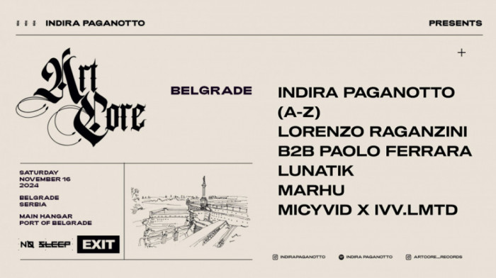 Indira Paganotto izabrala Beograd i Exitov No Sleep za evropsko finale svoje ARTCORE turneje